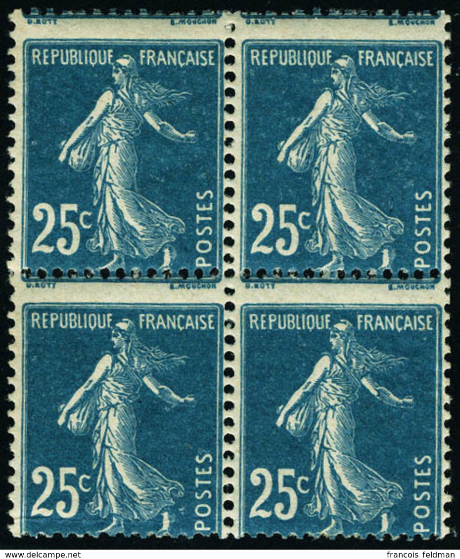 Neuf Sans Charnière N° 140, 25c Bleu Semeuse, Bloc De 4, Piquage à Cheval, T.B. - Sonstige & Ohne Zuordnung