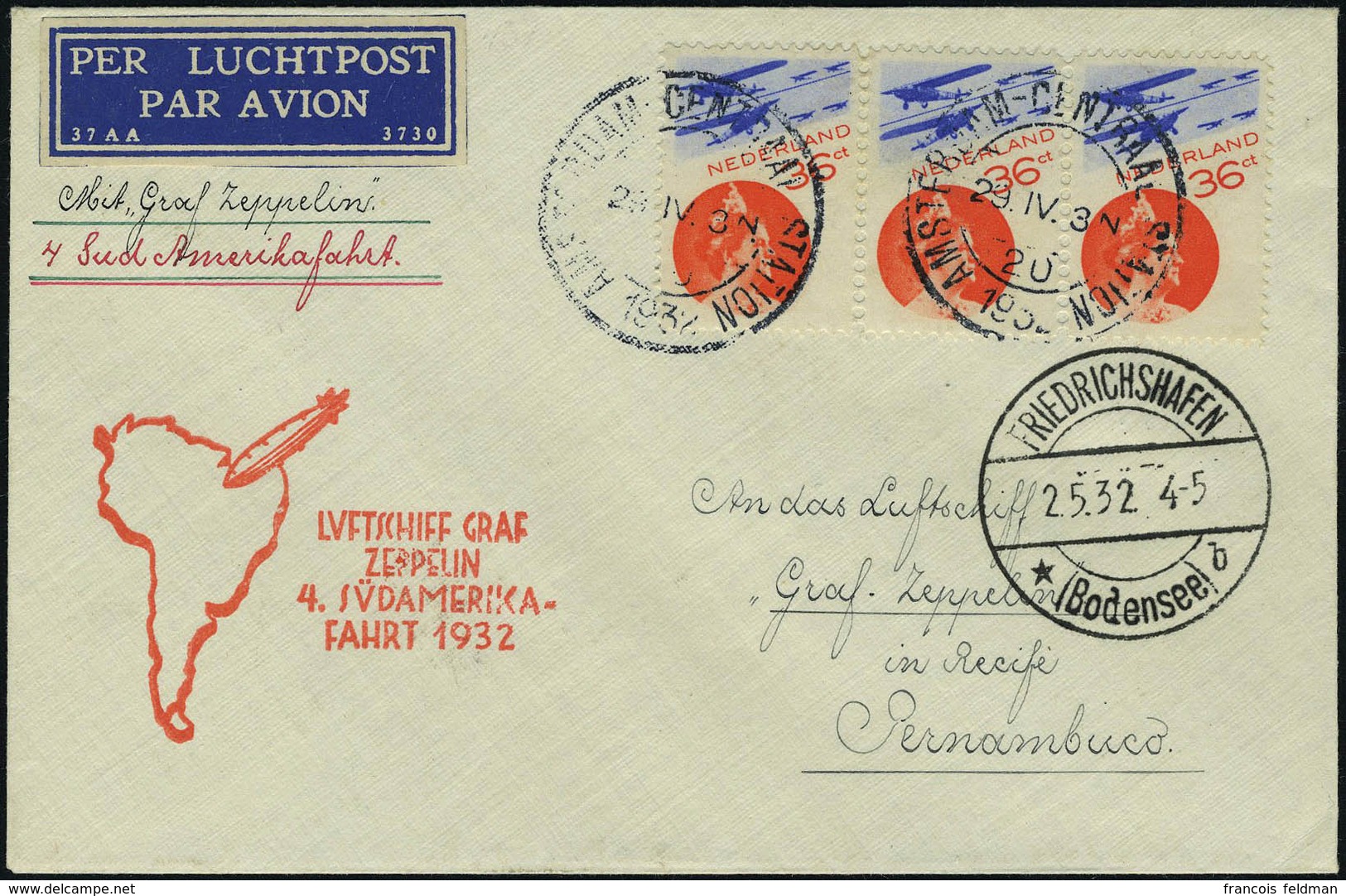 Lettre N° 9, X 3ex Sur L Càd Amsterdam 29.IV.32 Zeppelin 4è SAF 1932 Pour Pernambuco, Càd De Transit Friedrichshafen 2.5 - Altri & Non Classificati