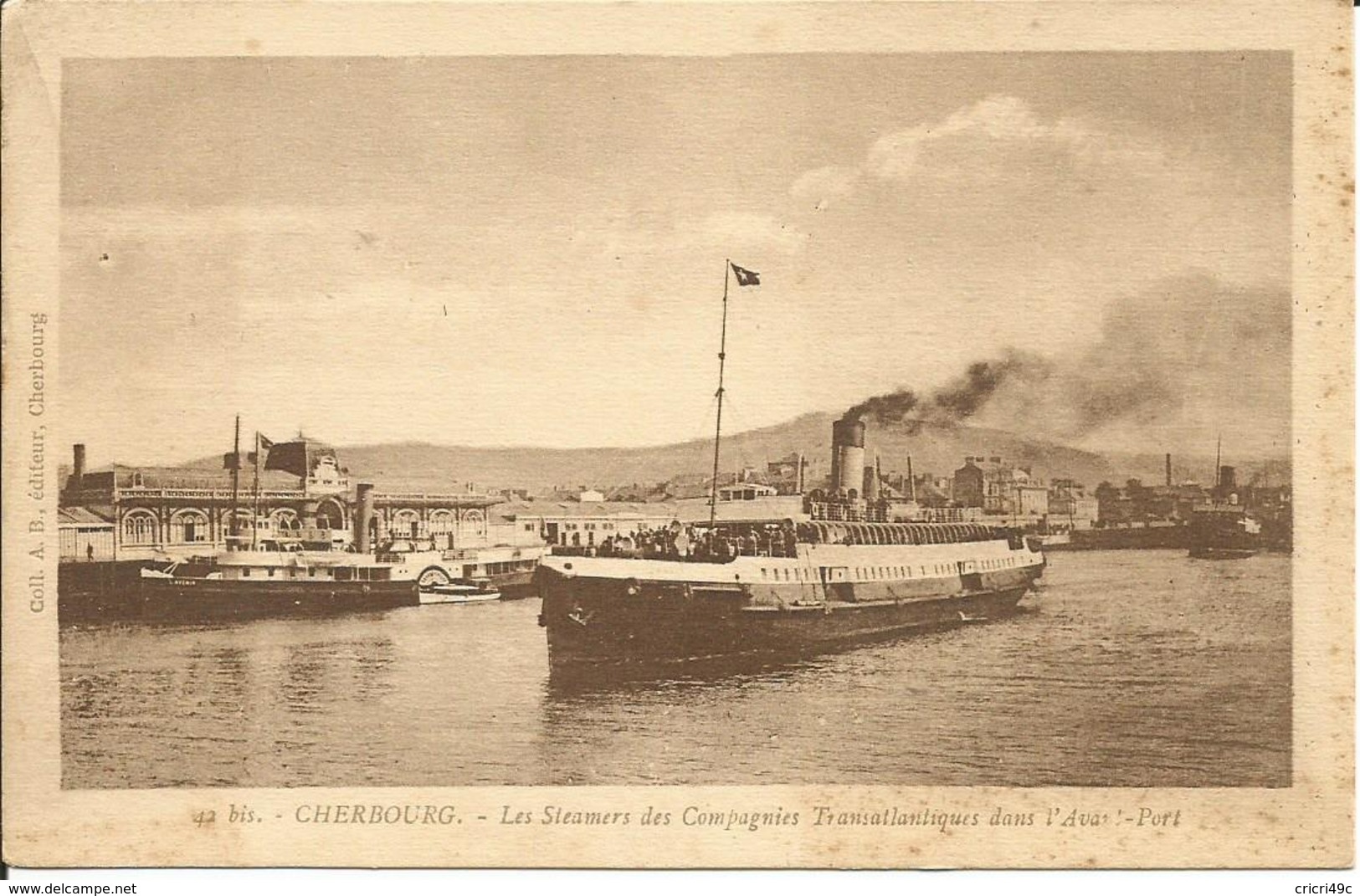 Cherbourg_ Les Steamers Des Compagnies Transatlantiques Dans L'Avant Port _Carte 42bis_ N72 - Cherbourg