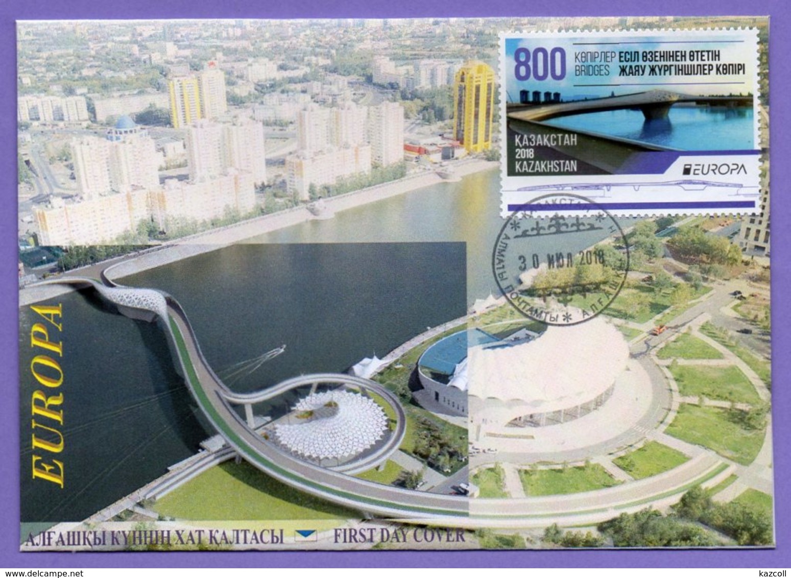 Kazakhstan 2018.  FDC. Europa - CEPT. Bridges. - Kazakhstan