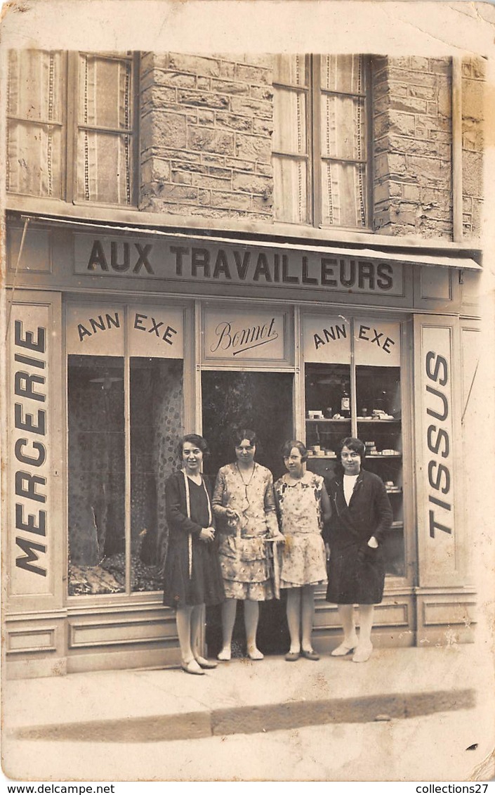 MAGASIN DE TISSUS- MERCERIE - AUX TRAVAILLEURS - CARTE-PHOTO A SITUER - Magasins