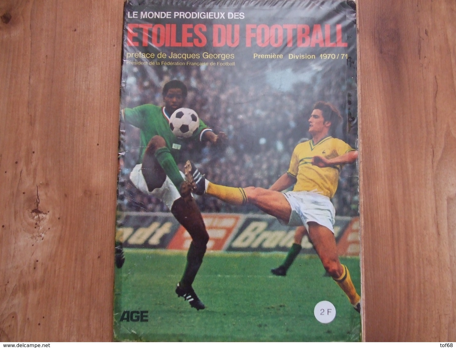 Album Complet étoiles Du Football 1970 1971 Avec Autographes AGE éducatif Pas Panini - Autres & Non Classés