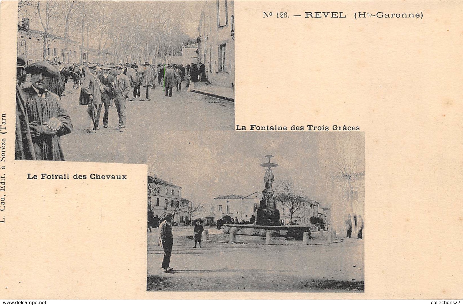 31-REVEL- LA FONTAINE DES TROIS GRACES - LE FORAIL DES CHEVAUX , MULTIVUES - Revel
