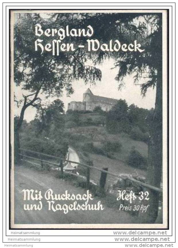 Mit Rucksack Und Nagelschuh Heft 32 - Bergland - Hessen-Waldeck 1934 - Hesse