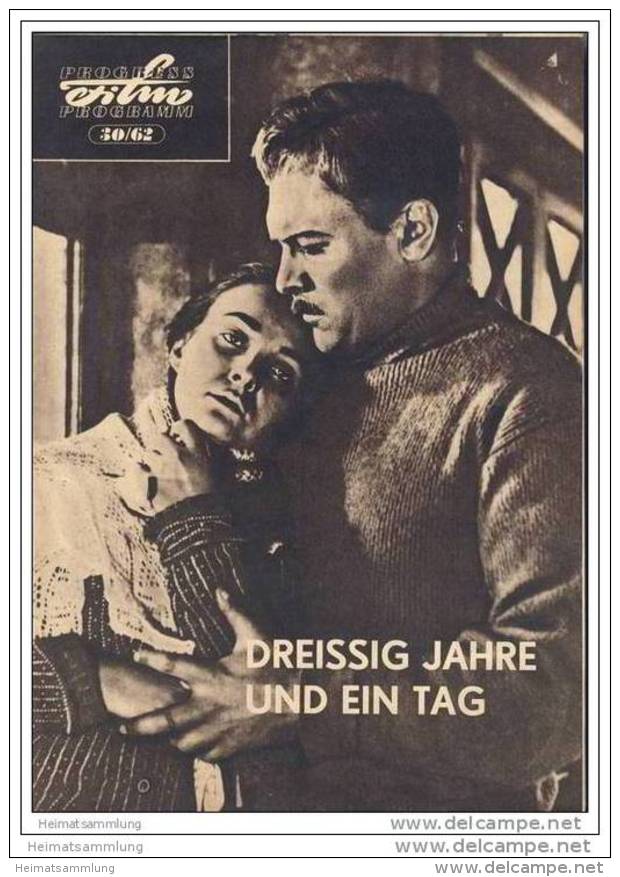 Progress-Filmprogramm 30/62 - Dreissig Jahre Und Ein Tag - Films & TV