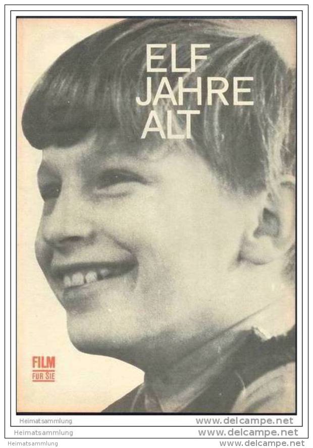 Film Für Sie Progress-Filmprogramm 32/67 - Elf Jahre Alt - Filmchronik Die Kinder Von Golzow - Film & TV