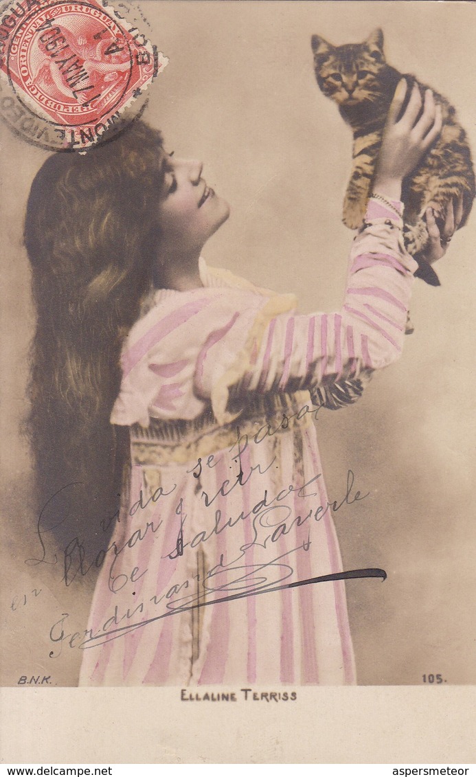 ELLALINE TERRISS, ACTRIZ ACTRESS. AVEC CHAT CHATON CAT KITTY. BNK. CIRCULEE MONTEVIDEO URUGUAY 1904- BLEUP - Artistes