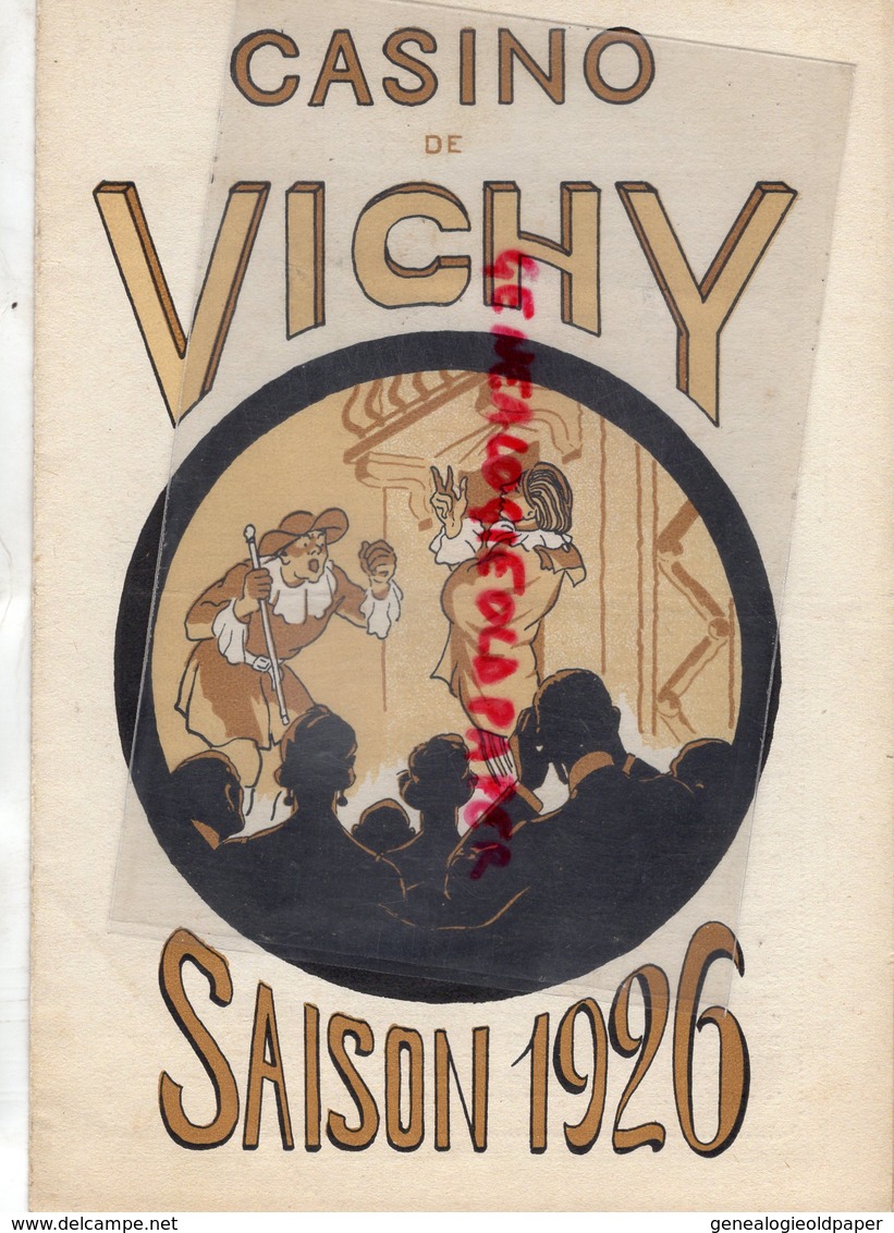 03 -VICHY-PROGRAMME THEATRE CASINO 1926-LUCIEN ROZENBERG THEATRE ATHENEE PARIS-ATOUT COEUR-FERTINEL-DERBIL-DAMARY-GROMEL - Programmes