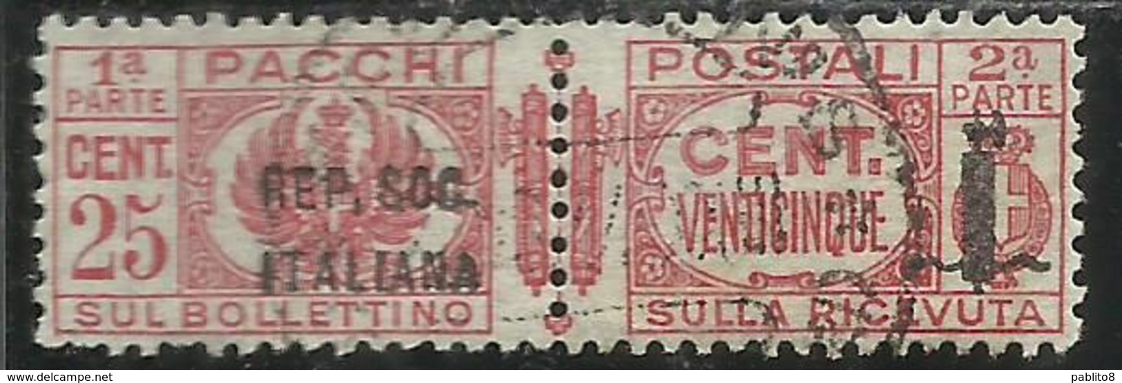 ITALIA REGNO ITALY KINGDOM 1944 RSI REPUBBLICA SOCIALE FASCIO PACCHI FASCIETTO CENT. 25c USATO USED OBLITERE' - Pacchi Postali