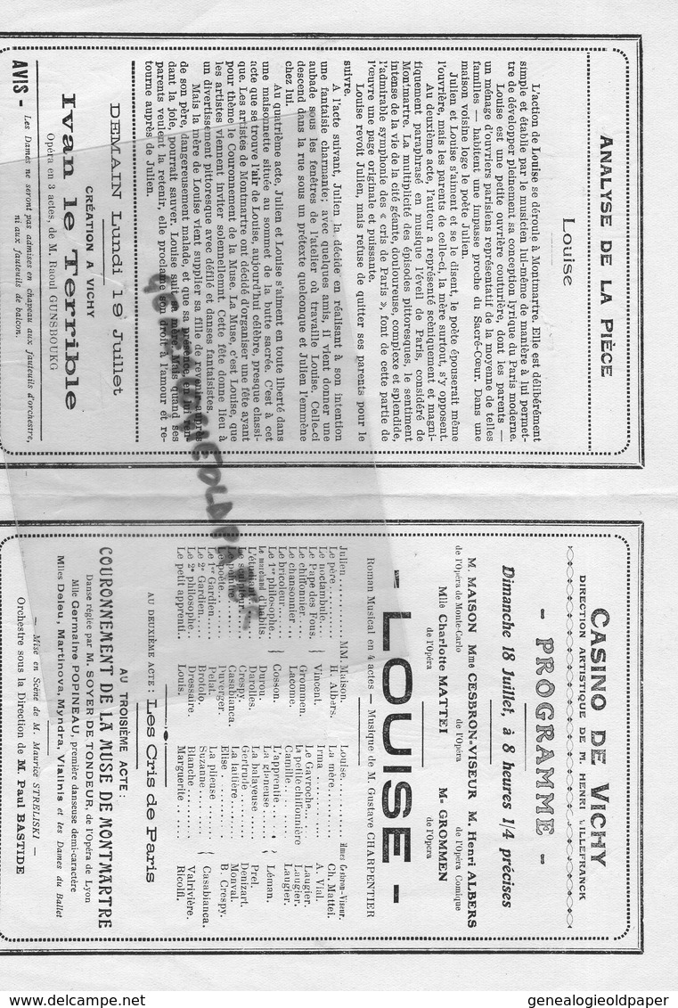 03 -VICHY-PROGRAMME THEATRE CASINO 1926- LOUISE -GUSTAVE CHARPENTIER-CESBRON-VISEUR-HENRI ALBERS-GROMMEN-MATTEI-LAUGIER - Programme