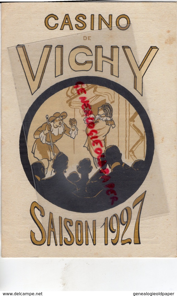 03 -VICHY-PROGRAMME THEATRE CASINO 1927- HERODIADE MASSENET- RENE MAISON- ROUGENET-MARISE BEAUJON-RICHARDSON-COSSON- - Programmes