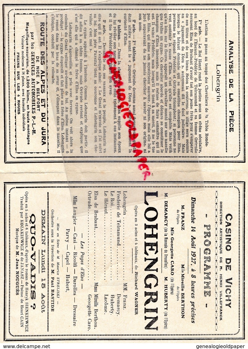 03 -VICHY-PROGRAMME THEATRE CASINO 1927-LOHENGRIN WAGNER- FRANZ OPERA- MIREILLE BERTHON-DEMARCY-HUBERTY-CARO-LACOME - Programas