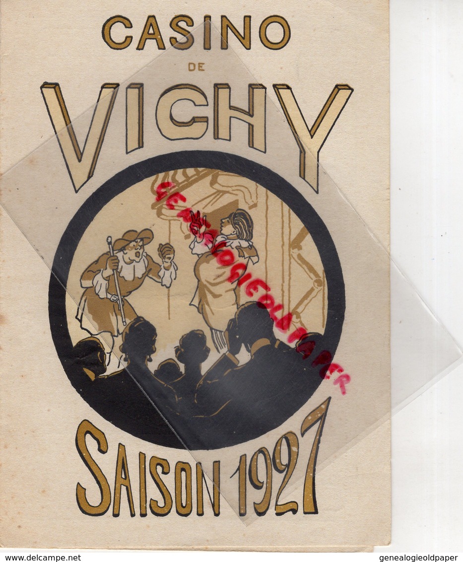 03 -VICHY-PROGRAMME THEATRE CASINO 1927-CARMEN BIZET- KAISIN OPERA- CELIA SALVADORI MONTE CARLO-LOUISE DHAMARYS-MARZO- - Programma's