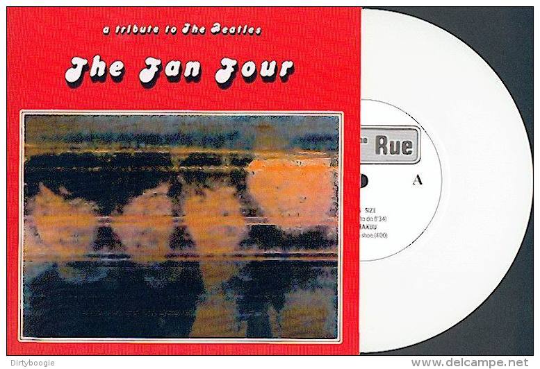 THE FAN FOUR - A TRIBUTE TO THE BEATLES - EP - 442ème RUE - Vinyl Blanc - KING SIZE - RICKSHAW - HAKUU - Rock