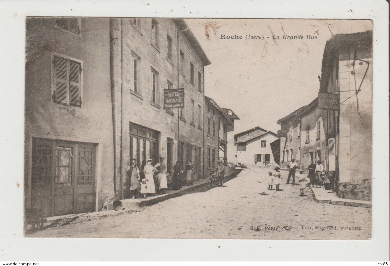 CPA - ROCHE - La Grande Rue - Hotel Magnard Boulanger - Cachet 30 E Et 70 E Bataillon De Chasseurs - Other & Unclassified