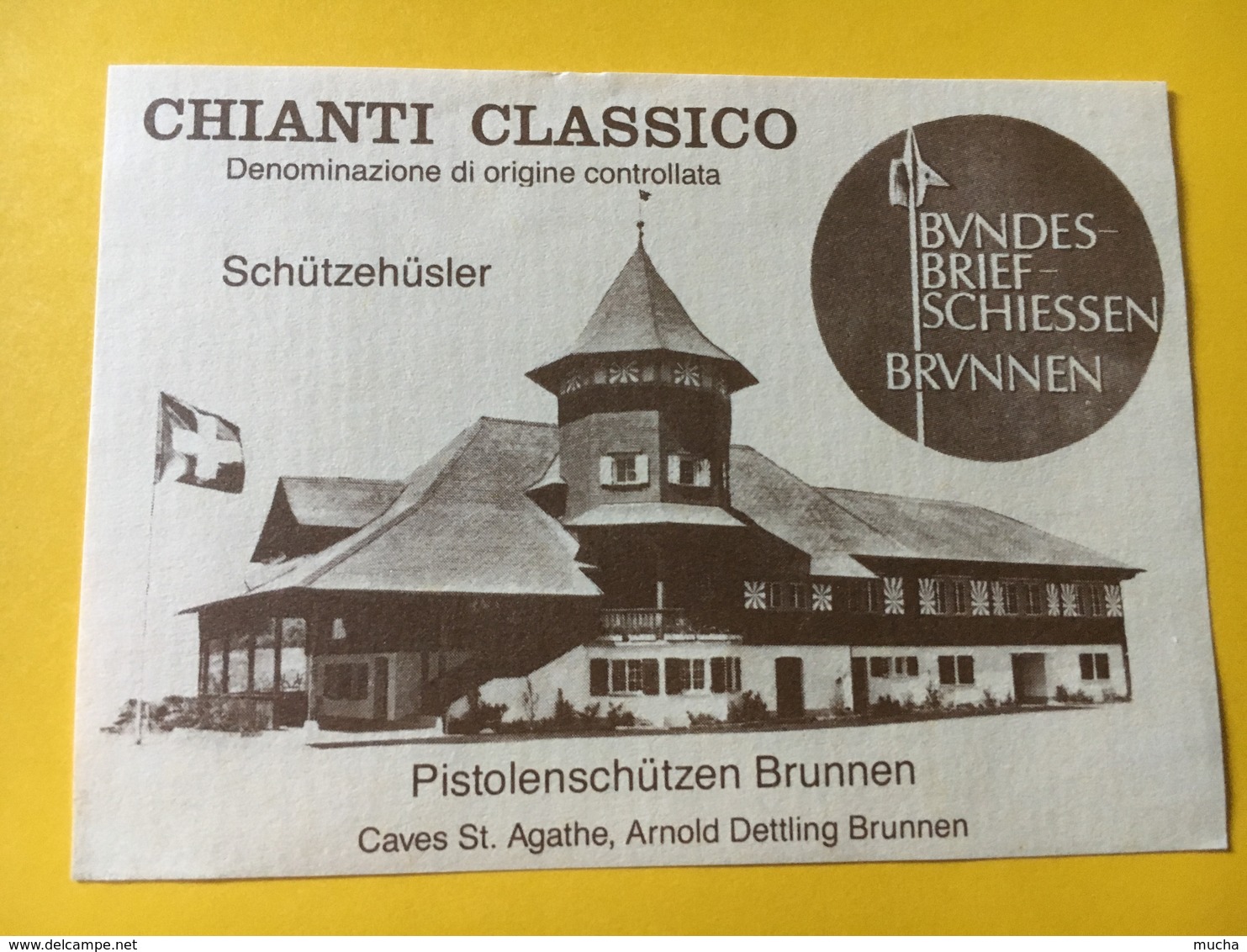 8684 - Tir Fédéral Tir Au Pisrolet Brunnen Suisse Chianti Classico.... - Autres & Non Classés