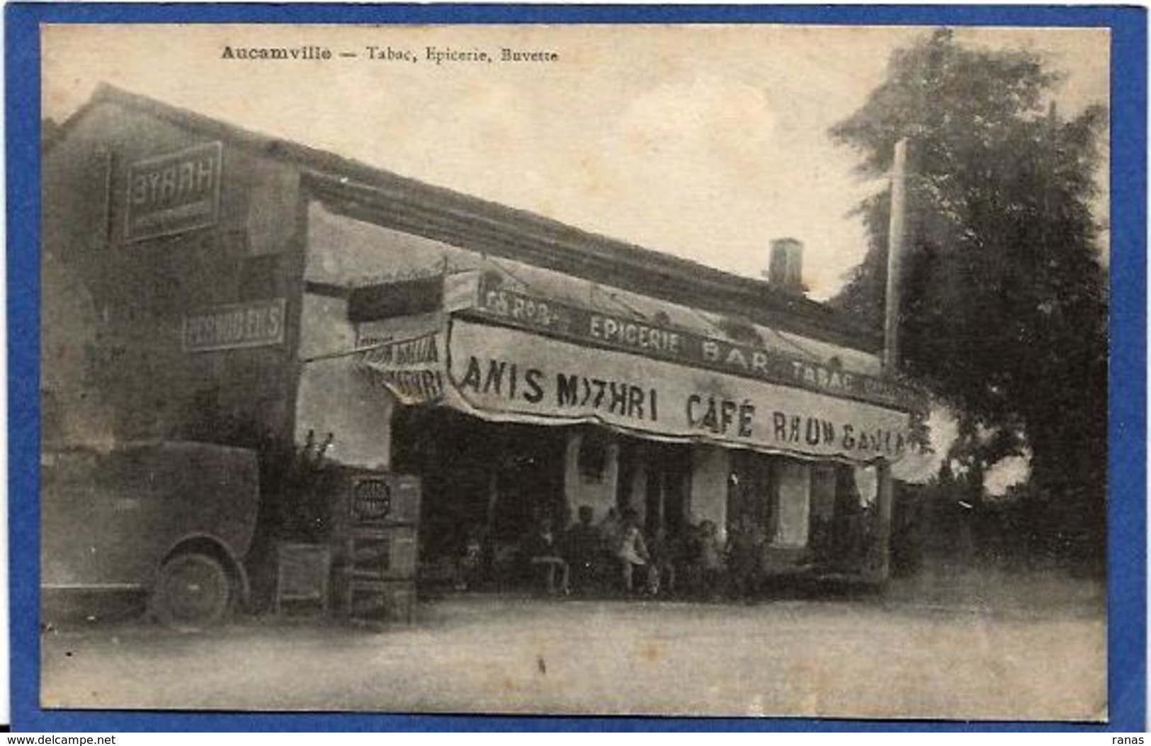 CPA Tarn Et Garonne Aucamville Café épicerie Publicité PERNOD Shop Front Non Circulé - Autres & Non Classés