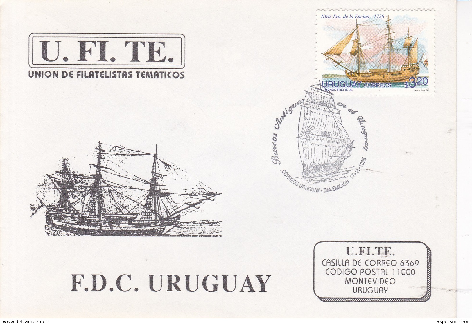 UFITE. BARCOS ANTIGUOS EN EL URUGUAY. FDC. OBLITERE 1996. CORREOS DE URUGUAY- BLEUP - Uruguay