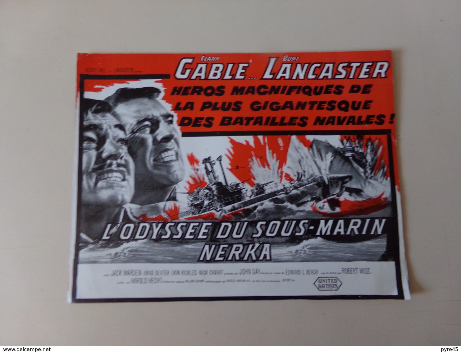 Publicitaire " L'odyssée Du Sous-marin Nerka " Avec Clark Gable Et Burt Lancaster - Cinema Advertisement