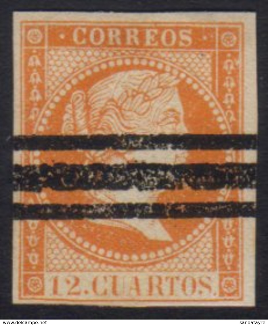 1859 UNISSUED. 1859 12c Orange Isabel II, Edifil NE1AS, With 4 Margins, Full Gum & Roller Remainder Cancel. For More Ima - Autres & Non Classés