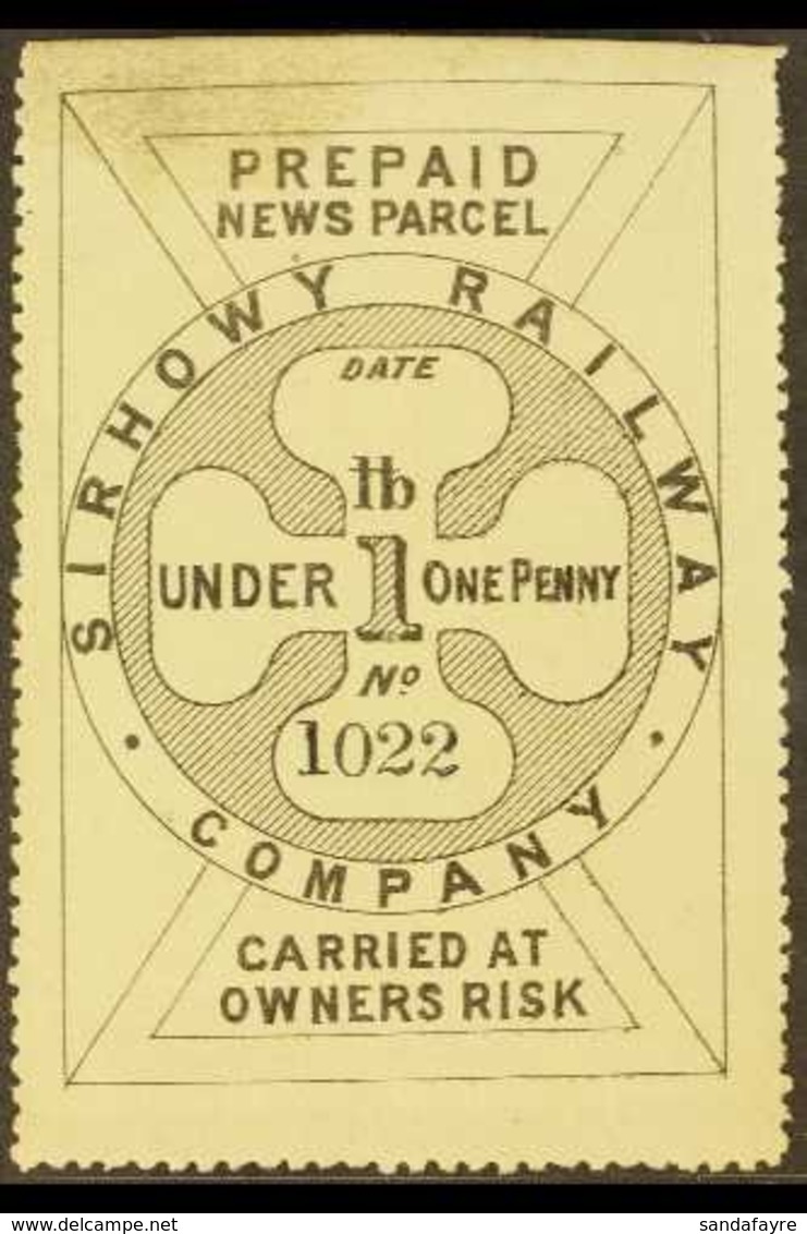 SIRHOWY RAILWAY COMPANY Circa 1868 "Prepaid News Parcel" 1d Black On White, Mint With Original Gum. For More Images, Ple - Sonstige & Ohne Zuordnung