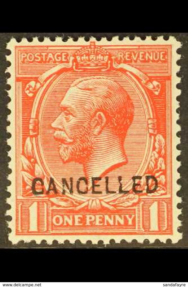 1912-24 1d Bright Scarlet With "CANCELLED" Type 24 Overprint, SG Spec N16w, Very Fine Mint, Fresh. For More Images, Plea - Non Classés