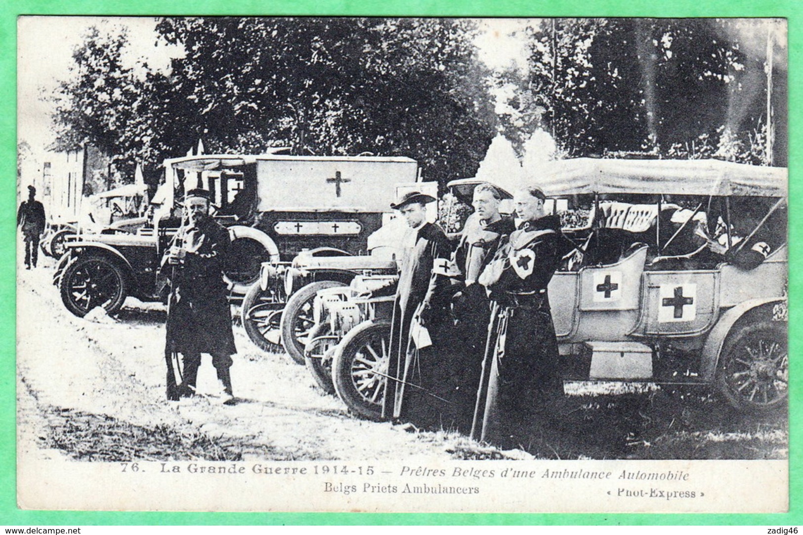 PRETRES BELGES D'UNE AMBULANCE AUTOMOBILE - Guerre 1914-18