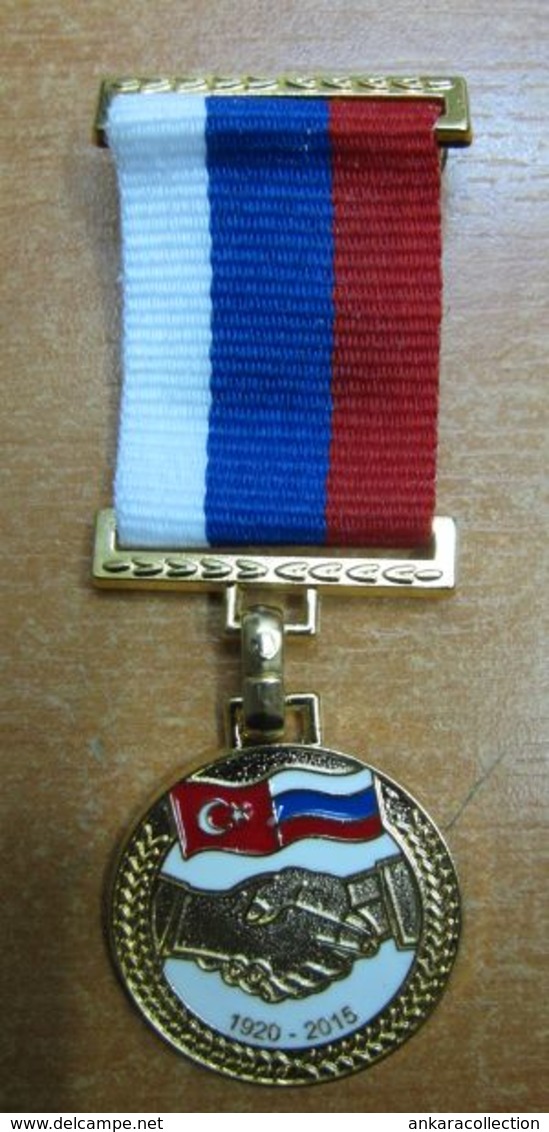 AC - 95th ANNIVERSARY OF DIPLOMATIC RELATIONS BETWEEN RUSSIA AND TURKEY 1920 - 2015 ​MEDAL - Administración