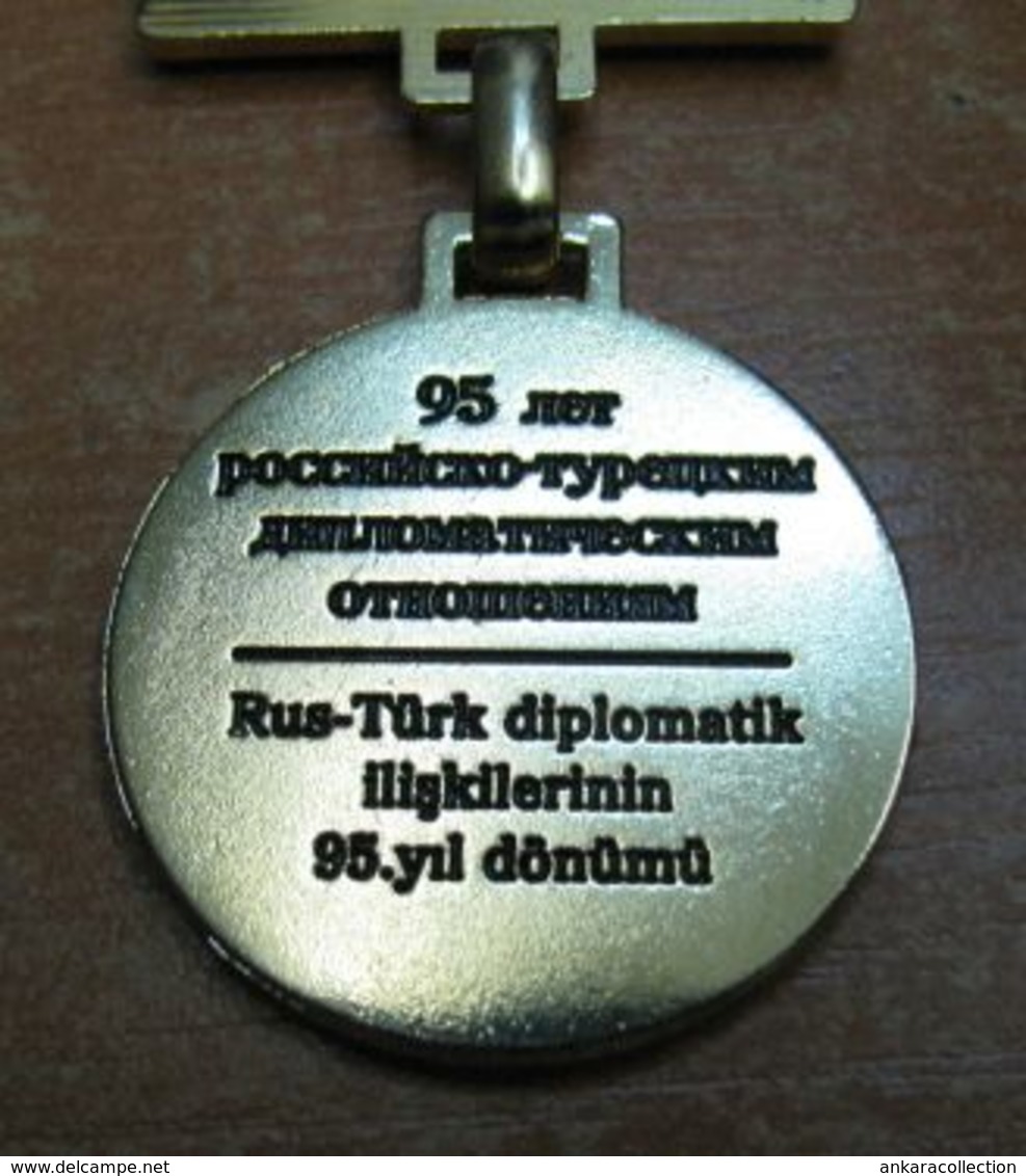 AC - 95th ANNIVERSARY OF DIPLOMATIC RELATIONS BETWEEN RUSSIA AND TURKEY 1920 - 2015 ​MEDAL - Administración