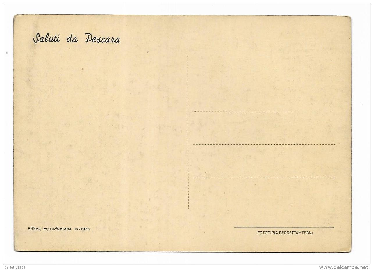 SALUTI DA PESCARA -  VIAGGIATA FG - Pescara