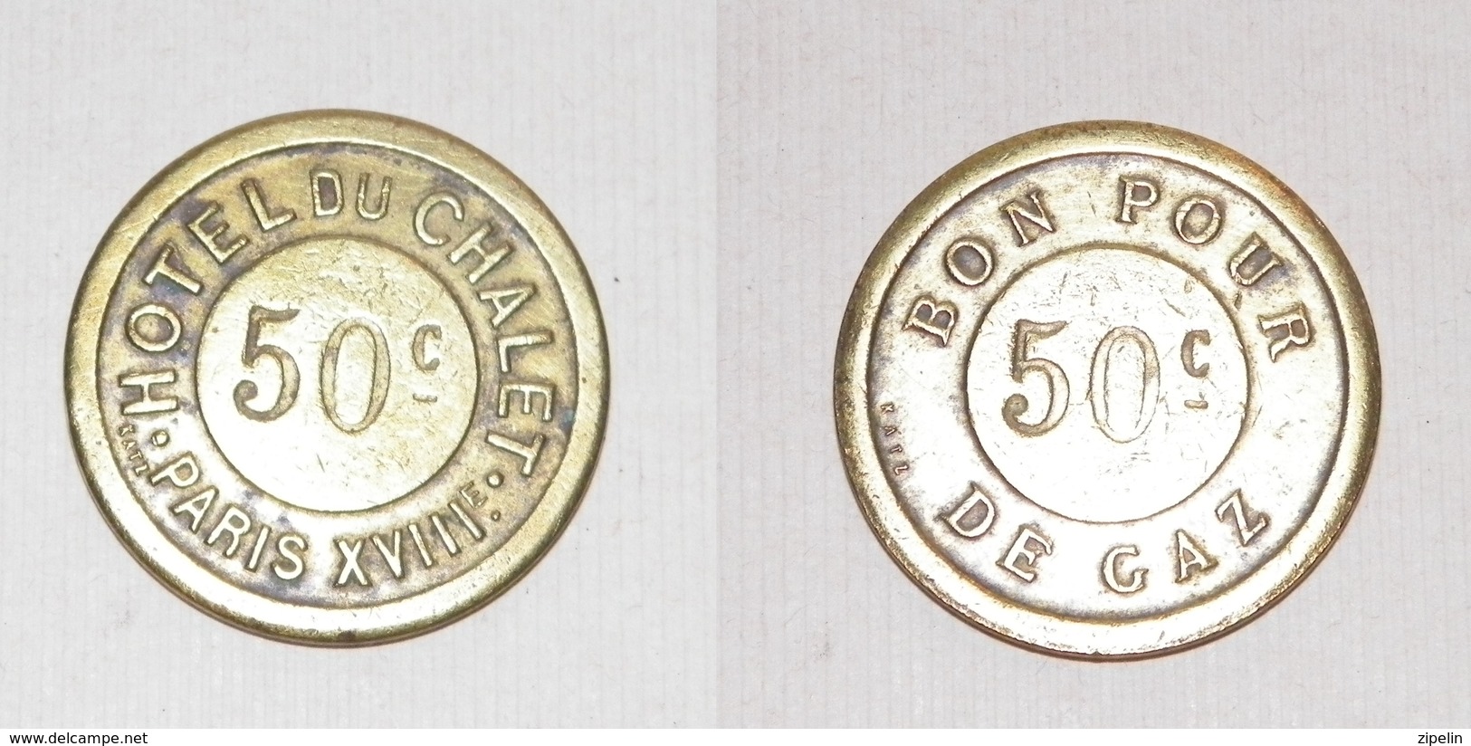 Monnaie, Nécessité, Rare Jeton " Bon Pour 50 C De Gaz " Hotel Du Chalet Paris 18ème - Monétaires / De Nécessité