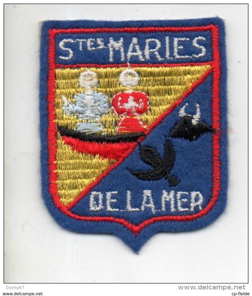 13 - VILLE DE SAINTES-MARIES-DE-LA-MER . ÉCUSSON, BLASON, ARMOIRIES - Réf. N°139TI - - Ecussons Tissu