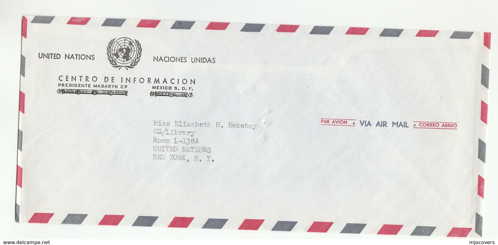 UN In MEXICO UNIC COVER To UN NY USA United Nations - UNO