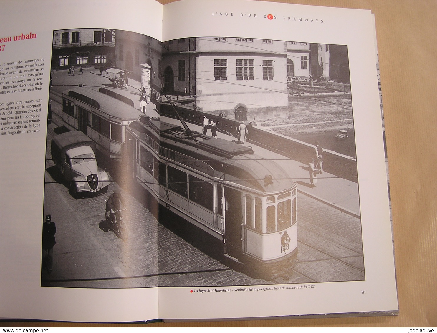 L' ANNEE DU TRAM Régionalisme Strasbourg Obernai Ottrot Tramways Trams TrolleyBus Autobus Motrice Tramway