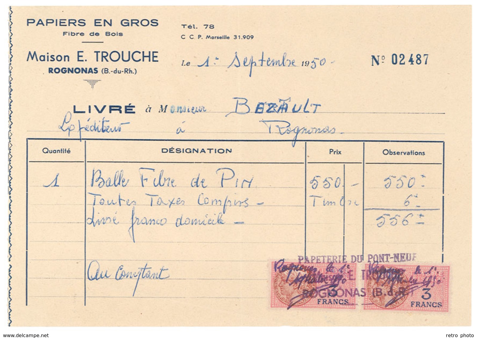 Vieux Papier Rognonas Facture, Maison E. Trouche, Papiers En Gros, Timbres Fiscaux 3 Francs, Papeterie Pont Neuf - 1950 - ...