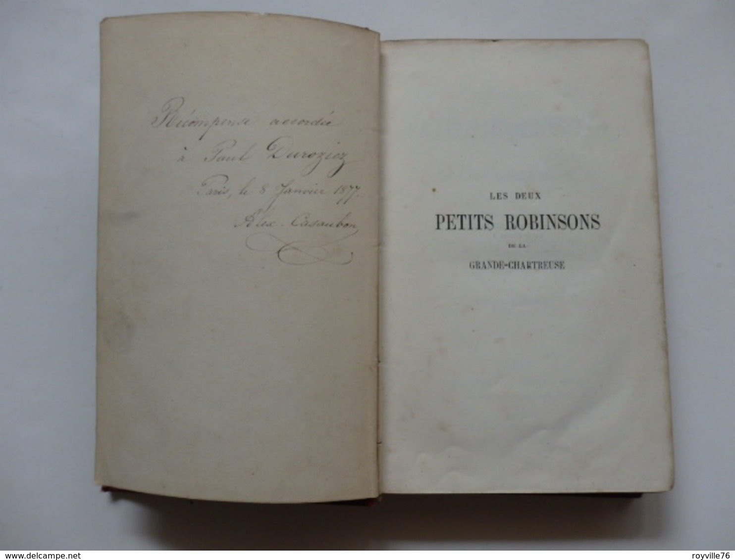 Livre "Les Deux Petits Robinsons" De La Grande Chartreuse" Par Jules Taulier. Récompense Accordée à Paul Durozier Paris. - Über 18