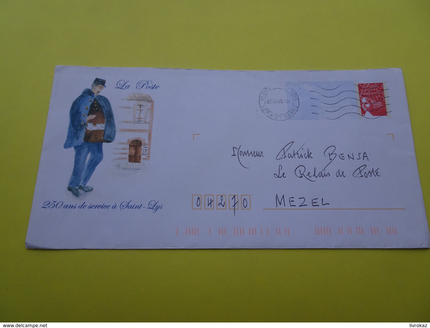 Entier Postal PAP Local Personnalisé La Poste 250 Ans De Service Saint Lys (facteur) Haute Garonne Circulé En 2005 - PAP: Antwort/Luquet