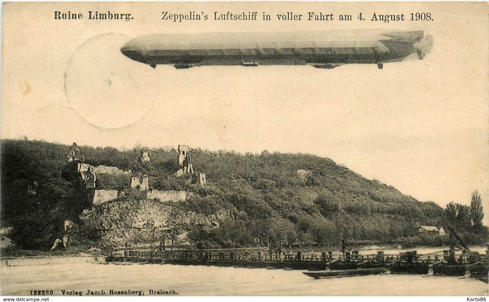 Limburg * Allemagne * Ruine Limburg * Zeppelin Luftschiff In Voller Fahrt Am 4 August 1908 - Limburg