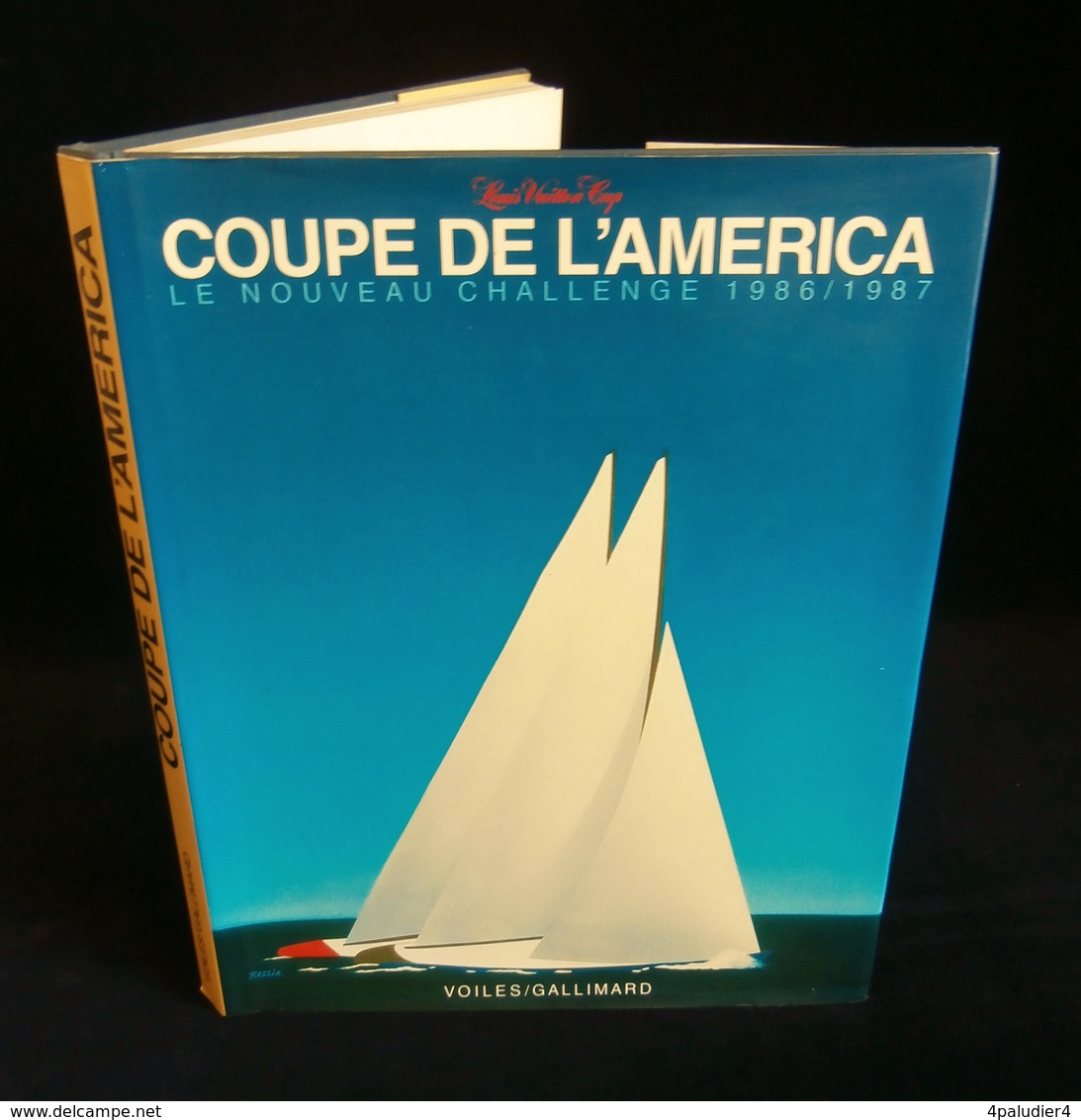 ( Australie Voile ) LOUIS VUITTON CUP COUPE DE L'AMERICA Nouveau Challenge 1986 / 1987 VOILES / GALLIMARD - Bateau