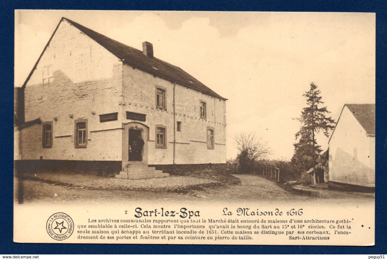 Sart-lez-Spa (Jalhay). La Maison Lespire  De 1616 - Jalhay