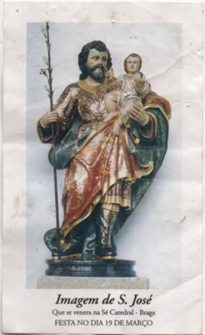 Santino Portoghese Di San Giuseppe Imagen De S. José Que Se Venera Na Sé Catedral Braga - Santini