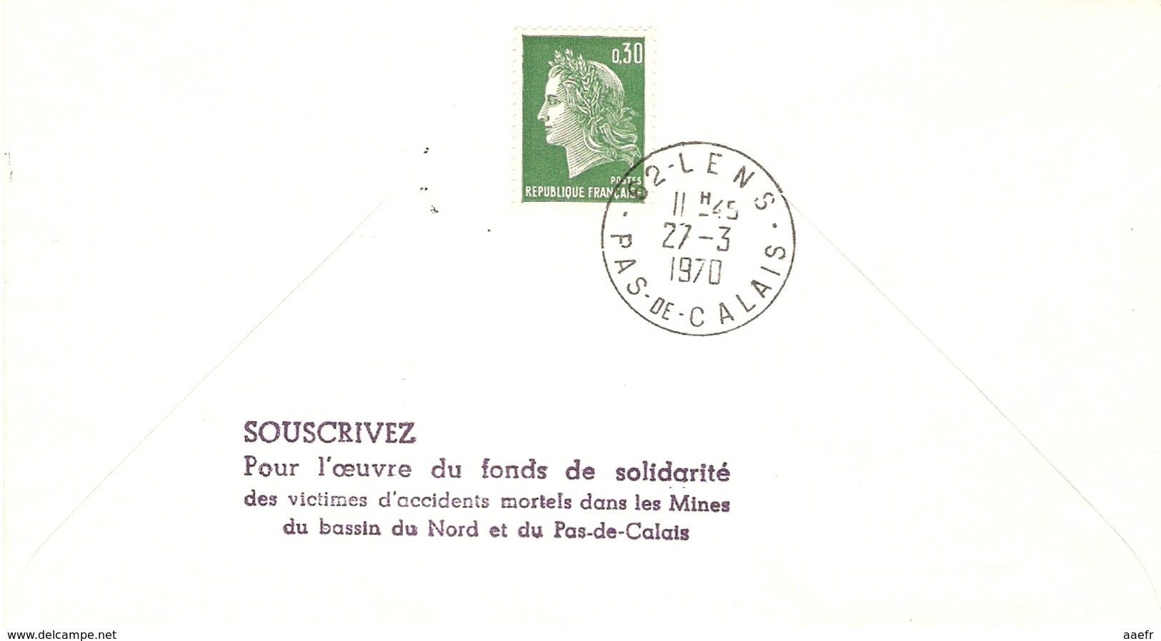 France 1970 - Le Mineur - Cachet Et Flamme Lens Sur 489 Et Marianne De Cheffer - 1611 - Fonds De Solidarité Des Victimes - 1970-1979