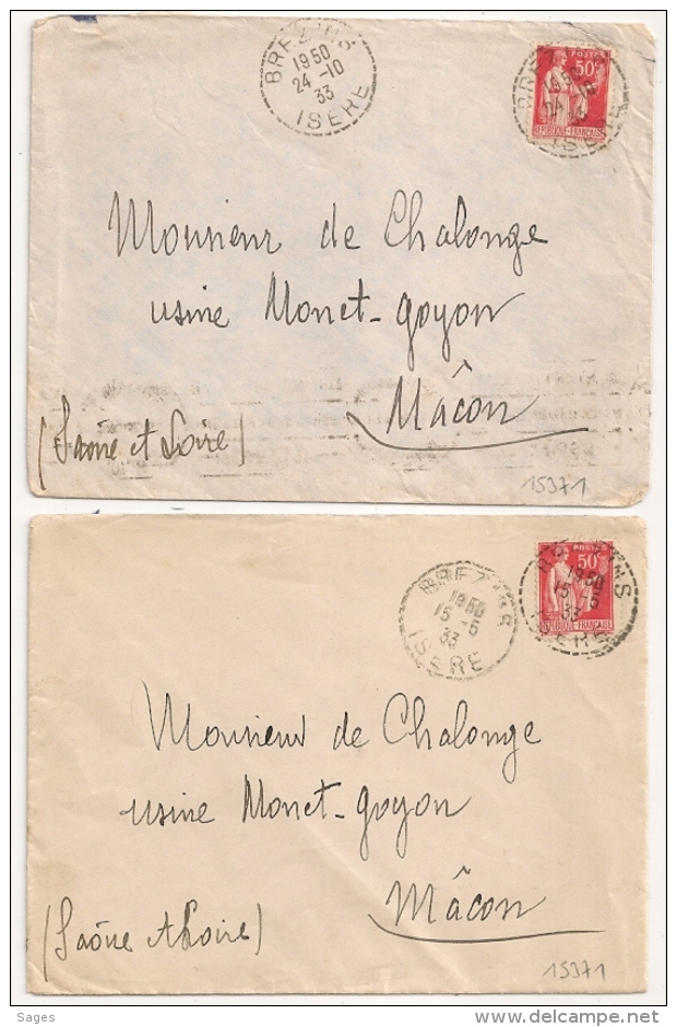 Cachet Tireté BREZINS Isère Sur 2 Enveloppes Pour MACON. Mécaniques à L'Arrivée. 1933 - 1921-1960: Période Moderne