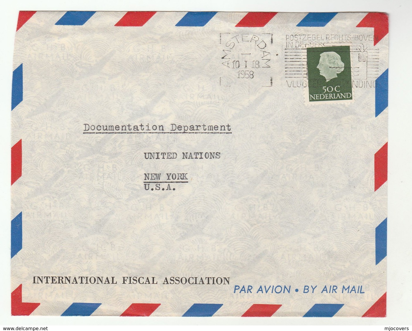 1958 International FISCAL ASSOCIATION Netherlands To UNITED NATIONS DOCUMENTATION DEPT UN NY Usa , Finance Stamps - ONU