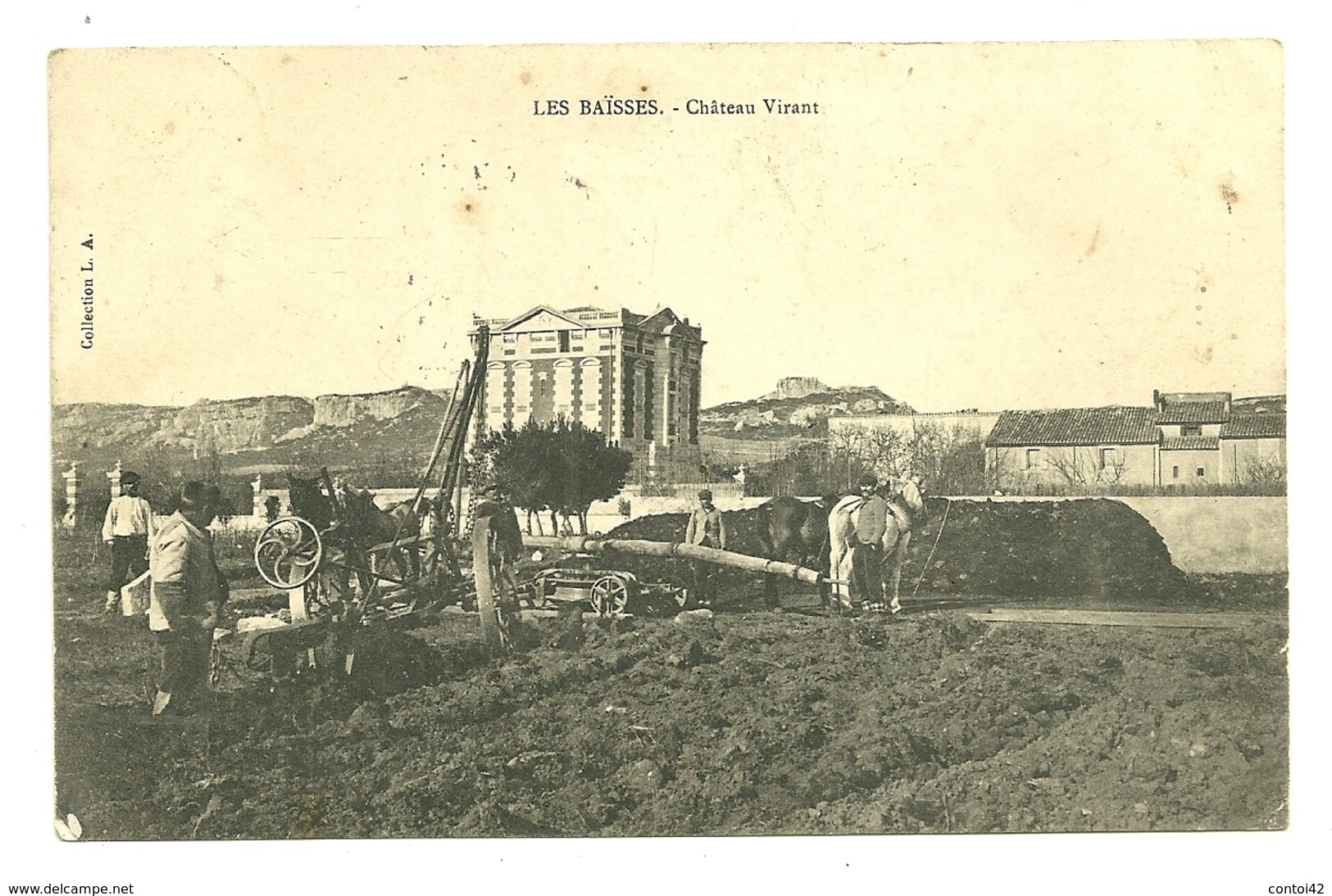 13 LES BAISSES CHATEAU VIRANT METIER AGRICULTURE CHARRUE ATTELAGE BOUCHES DU RHONE - Otros & Sin Clasificación