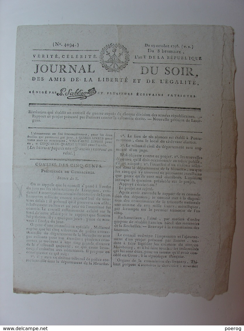 JOURNAL DU SOIR 29 OCTOBRE 1796 - AFFAIRE DU COURRIER DE LYON - CALOMNIE ECRITE - PUNITIONS INDISCIPLINE DELIT MILITAIRE - Periódicos - Antes 1800