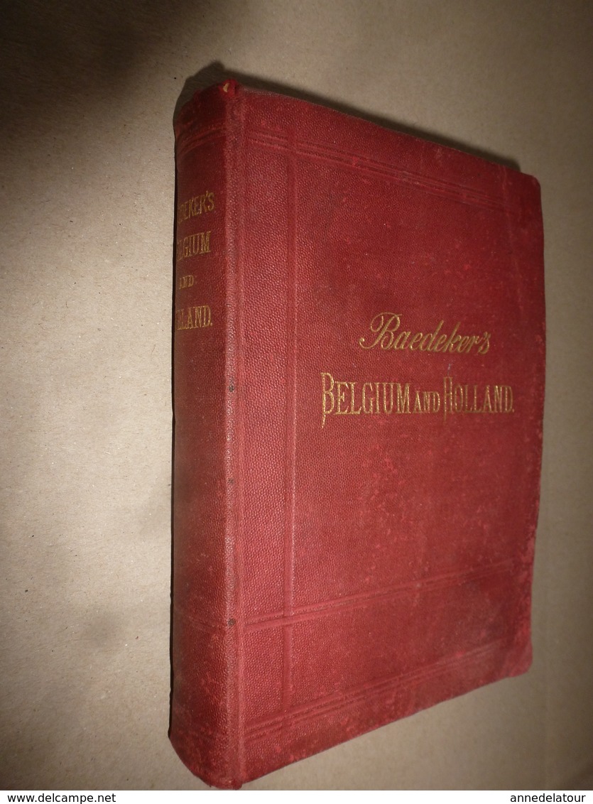 1894  BELGIQUE Et HOLLANDE (Belgium And Holland) Handbook For Travellers (Livre De Poche Pour Voyageurs) Par BAEDEKER - Andere & Zonder Classificatie
