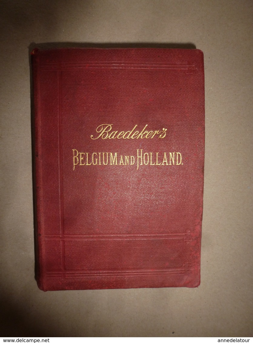 1894  BELGIQUE Et HOLLANDE (Belgium And Holland) Handbook For Travellers (Livre De Poche Pour Voyageurs) Par BAEDEKER - Andere & Zonder Classificatie