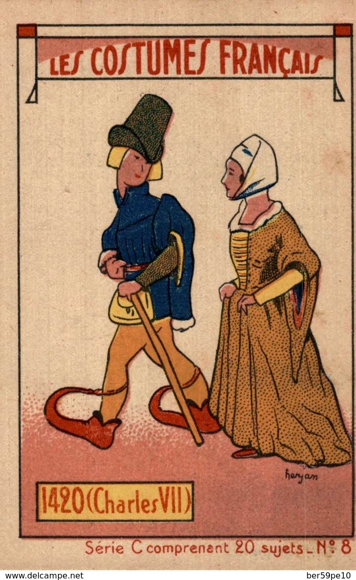 CHROMO CHICOREE EXTRA  A LA MENAGERE DUROYON & RAMETTE CAMBRAI  LES COSTUMES FRANCAIS 1420 CHARLES VII - Duroyon & Ramette