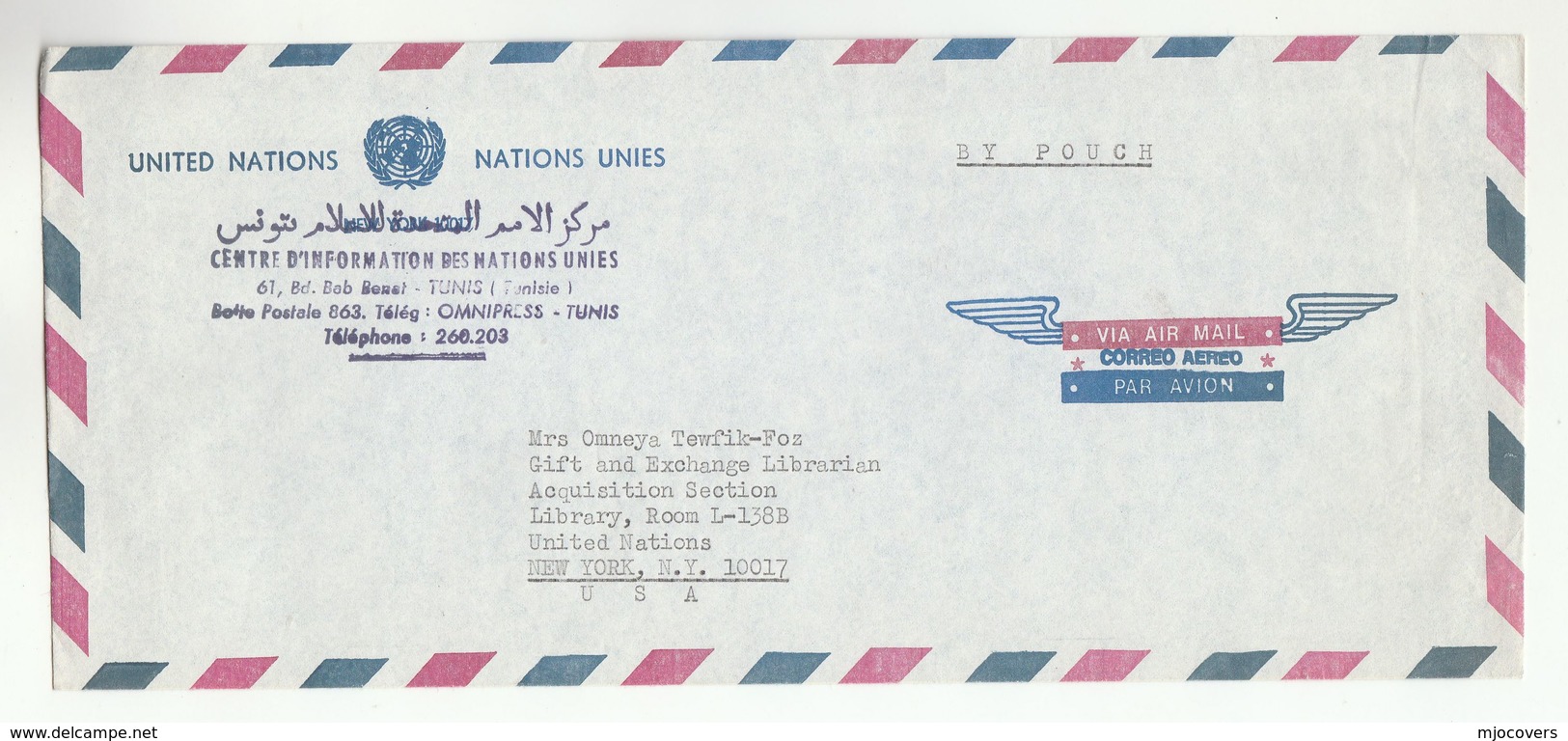 UN In TUNISIA Via DIPLOMATIC BAG 'Pouch' TUNIS UNIC To UN NY USA United Nations Cover - Tunesië (1956-...)